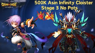 Grand Chase Classic  Asin 500k Infinity Cloister Stage 3 no potsdeath [upl. by Aiyram]