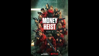 紙房子Money Heist 第五季 上集 背景音樂 BGM [upl. by Ateloiv]