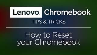 Lenovo Chromebook  How To Reset Your Chromebook [upl. by Cacia]