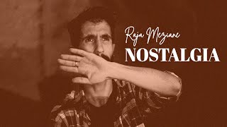 Raja Meziane  NOSTALGIA Prod by Dee Tox [upl. by Akcire]