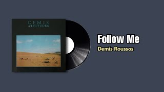 Follow Me  Demis Roussos 1982 [upl. by Gipsy878]