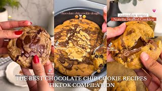 The ULTIMATE Chocolate Chip Cookie Recipes 🍪💫  Aesthetic Baking TikTok Compilations [upl. by Silverts]