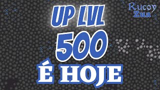 É HOJE UP LVL 500 [upl. by Ylera816]