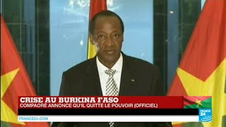 URGENT  Blaise Compaoré annonce quil quitte le pouvoir  BURKINA FASO [upl. by Schaffel]