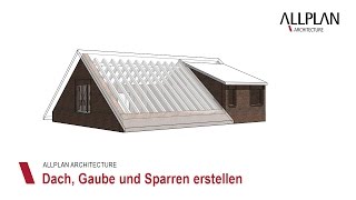 CAD  BIMSoftware Allplan Architecture DACH GAUBE UND SPARREN ERSTELLEN [upl. by Marala]