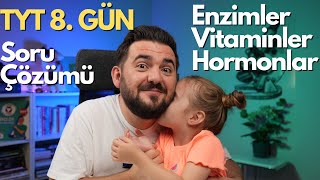 Vitaminler Hormonlar Enzimler Soru Çözümü  39 Günde TYT Biyoloji Kampı  8 GÜN  yks2025 [upl. by Aremahs]