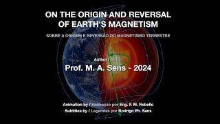 ON THE ORIGIN AND REVERSAL OF EARTHS MAGNETISM  MASens [upl. by Lamrert]