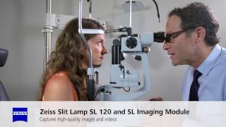 ZEISS Slit Lamp SL 120 Understanding the health of your eyes [upl. by Raye]