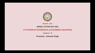 Signal System  LTI Systems by Differential amp Difference Equations  AKTU Digital Education [upl. by Ardnosak]