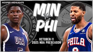 Minnesota Timberwolves vs Philadelphia 76ers Full Game Highlights  Oct 11  202425 NBA Preseason [upl. by Lumbard]