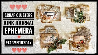 Scrap Clusters  Junk Journal Ephemera tagmetuesday [upl. by Yecnahc]