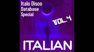 Italo Disco Database Special Vol4  ITALIAN [upl. by Radbourne]