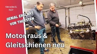 Mercedes SL R107 Gleitschienen gebrochen  Motor raus [upl. by Kostival]