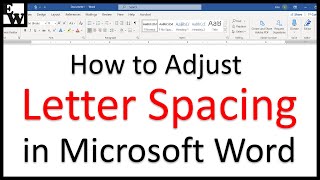 How to Adjust Letter Spacing in Microsoft Word PC amp Mac [upl. by Odlanier362]