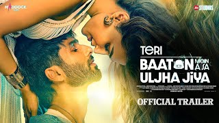 Teri Baaton Mein Aisa Uljha Jiya Trailer  Shahid Kapoor  Kriti Sanon  Dharmendra [upl. by Irrej516]