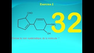 exercice 2 donner le nom systématique de la molécule [upl. by Milinda563]