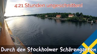 421 Stunden Fahrt durch den Stockholmer Schärengarten in Echtzeit und ungeschnitten [upl. by Bordy]