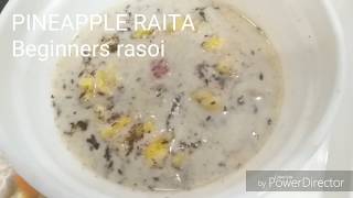 बिल्कुल रेसटोरेंट जैसा अनानास का रायताRestaurant Style Pineapple Raita [upl. by Laurentium412]