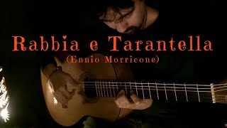 Rabbia e Tarantella on Classical Guitar Ennio Morricone by Luciano Renan [upl. by Aramit]