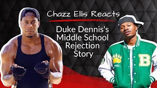 Chazz Ellis Reacts to Duke Denniss Middle School Rejection Story [upl. by Atsahc204]