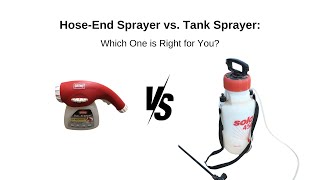 Tank Sprayer Vs Hose End Sprayer Whats the Difference sprayers lawncare diy [upl. by Denison744]