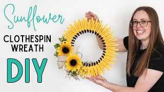 Clothespin Sunflower Wreath DIY  Easy Dollar Tree Craft [upl. by Asilet]