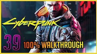 Transmission 22 Placide Boss Fight CYBERPUNK 2077 100 WALKTHROUGH VERY HARD PC 39 [upl. by Aromas455]