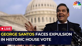 LIVE George Santos Faces Expulsion in Historic House Vote  The Republican  US News LIVE  IN18L [upl. by Leumhs]