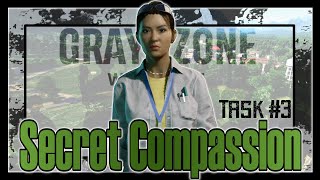 Lab Rat Task 3  Secret Compassion  Gray Zone Warfare [upl. by Sandro46]