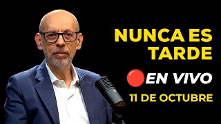 🔴 ENVIVO NUNCA ES TARDE 11102024 NETRPP [upl. by Nemzaj]