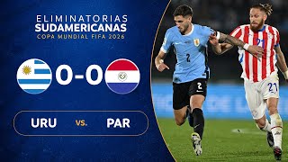 URUGUAY vs PARAGUAY 00  RESUMEN  ELIMINATORIAS SUDAMERICANAS  FECHA 7 [upl. by Kramlich]