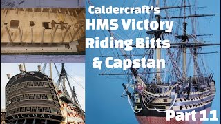 Working on the Riding Bitts and Main Capstan HMS Victory [upl. by Anikal]