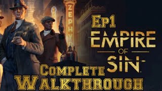 Empire of Sin Walkthrough Ep 1 [upl. by Vincenta]