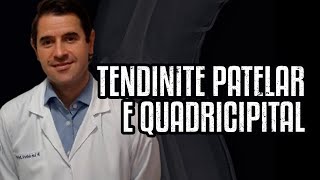 Tendinite Patelar e Quadricipital O que é e qual o tratamento [upl. by Rep580]