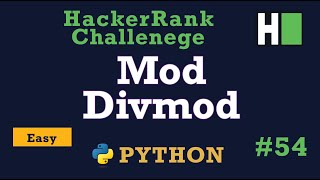 54 Mod Divmod Hackerrank  Python Solution Explained [upl. by Kape]