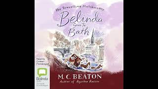 Belinda Goes to Bath by M C Beaton eAudio eaudiobooks [upl. by Carr]