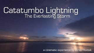 Catatumbo Lightning  The Neverending Storm A Short Film by Jonas Piontek [upl. by Puett]