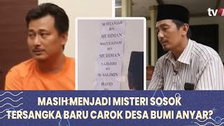 Misteri Sosok Tersangka Baru Carok Desa Bumi Anyar Wardi Adik Hasan Tanjung Ungkap Ciriciri nya [upl. by Ahsyle]