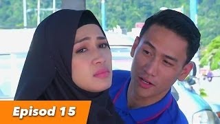 Sayangku Kapten Mukhriz  Episod 15 [upl. by Concepcion]