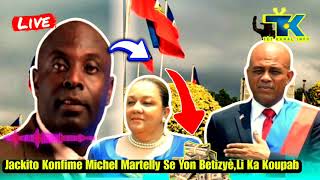 Jackito Konfime Martelly Se Yon BetizyèLi Ka Koupab Nan Tout Sa Yo Akizel YoPaskel Se Yon Awogan [upl. by Candless]