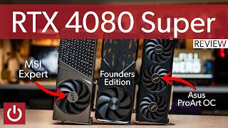 RTX 4080 Super Review FE amp MSI Results [upl. by Eniamrej]