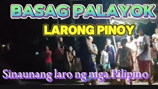 BASAG PALAYOK ISANG PILINONG LARO TUWING MAY OKASYON AT MGA KA PIYESTAHAN [upl. by Sass]