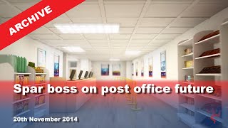 IoM TV archive Spar boss on post office future 20112014 [upl. by Stoller610]