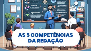 Domine as 5 Competências da Redação do ENEM e Garanta Nota Máxima  ESCOLA CORTES [upl. by Mira]