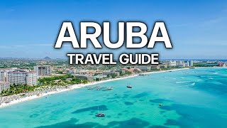 ARUBA Travel Guide  Must KNOW before you go to ARUBA [upl. by Nivag337]