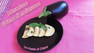 Mezzelune di ravioli ripieni di melanzane [upl. by Arza]