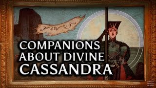 Dragon Age Inquisition  Companion comments about Divine Cassandra [upl. by Oreste]