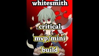 Ragnarok Mobile WhiteSmith Critical Build 50k Critical  1hit ORC EQUIP [upl. by Ahcsrop]