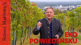 ROBERT MAKŁOWICZ AUSTRIA odc64 „Eko po wiedeńskuquot [upl. by Kenna]