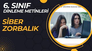 Siber Zorbalık Dinleme Metni  6 Sınıf Anka Yayınları  Türkçe [upl. by Eseryt]